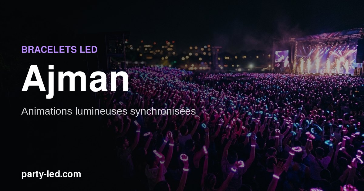 أساور LED للفعاليات في عجمان